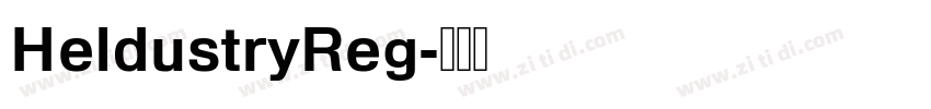 HeldustryReg字体转换