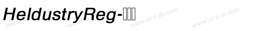 HeldustryReg字体转换