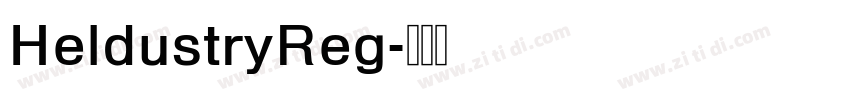 HeldustryReg字体转换
