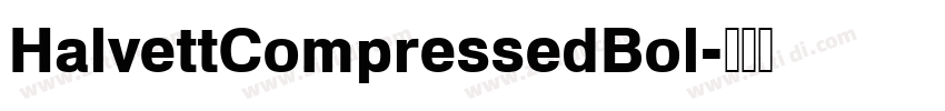 HalvettCompressedBol字体转换