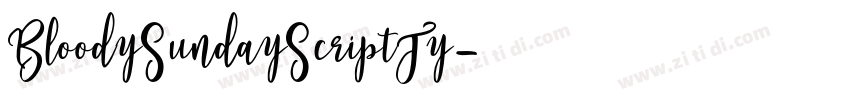 BloodySundayScriptTy字体转换