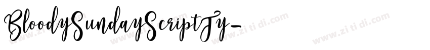 BloodySundayScriptTy字体转换