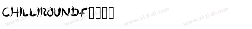 ChillIRoundF字体转换