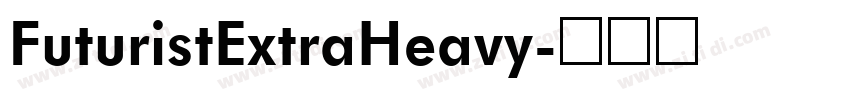 FuturistExtraHeavy字体转换