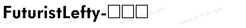 FuturistLefty字体转换