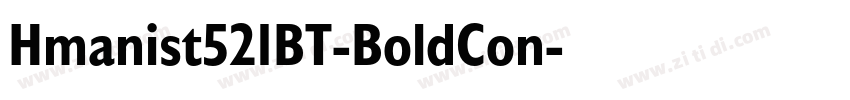 Hmanist521BT-BoldCon字体转换