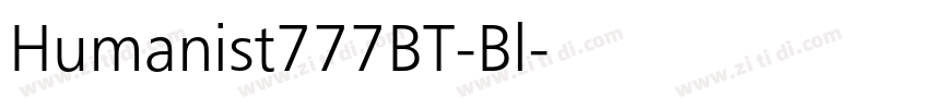 Humanist777BT-Bl字体转换 Humanist777BT-Bl字体转换