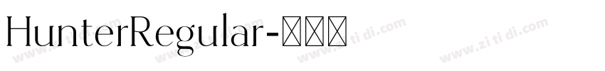 HunterRegular字体转换 HunterRegular字体转换