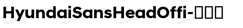 HyundaiSansHeadOffi字体转换 HyundaiSansHeadOffi字体转换