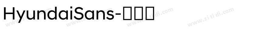 HyundaiSans字体转换 HyundaiSans字体转换