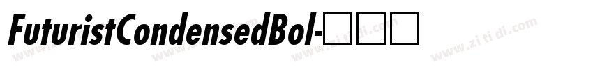 FuturistCondensedBol字体转换