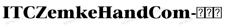 ITCZemkeHandCom字体转换 ITCZemkeHandCom字体转换