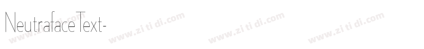 NeutrafaceText字体转换