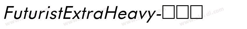 FuturistExtraHeavy字体转换