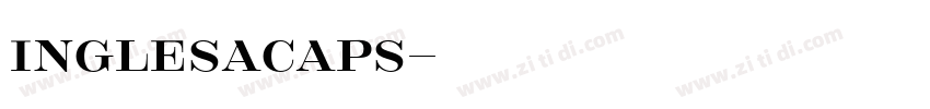 InglesaCaps字体转换