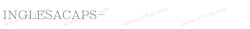 InglesaCaps字体转换