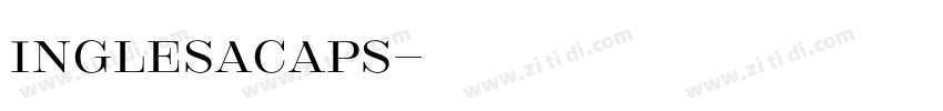 InglesaCaps字体转换