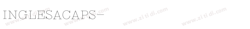 InglesaCaps字体转换