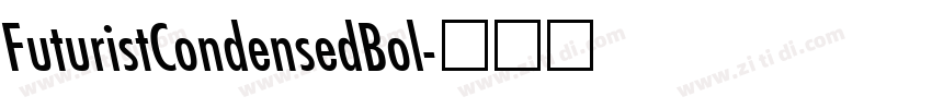 FuturistCondensedBol字体转换