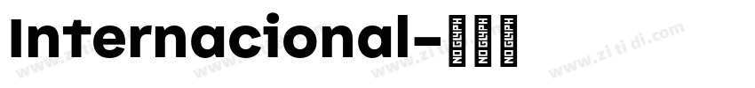Internacional字体转换 Internacional字体转换