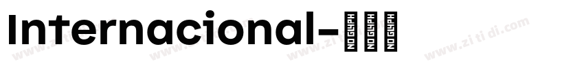 Internacional字体转换 Internacional字体转换