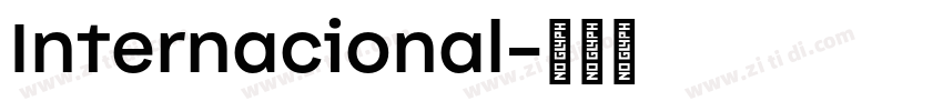 Internacional字体转换 Internacional字体转换