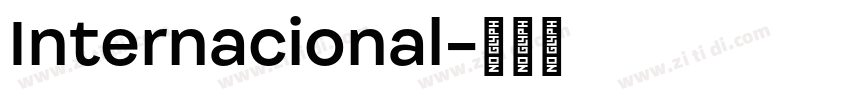 Internacional字体转换 Internacional字体转换