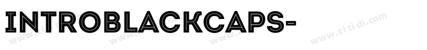 IntroBlackCaps字体转换 IntroBlackCaps字体转换