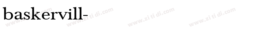 baskervill字体转换 baskervill字体转换