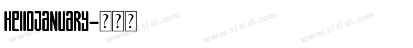 HelloJanuary字体转换