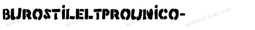 BurostileLTProUnico字体转换