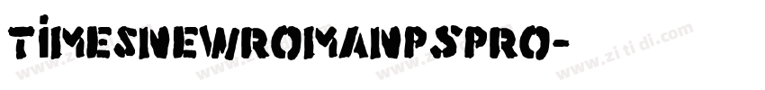 timesnewromanPSPro字体转换