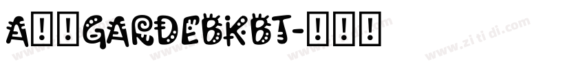 A半天GardeBKBT字体转换