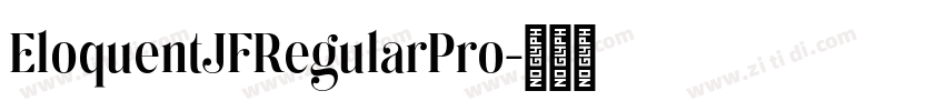 EloquentJFRegularPro字体转换