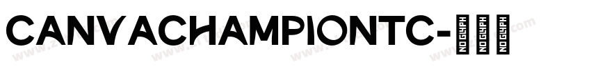CanvaChampionTC字体转换