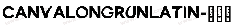 CanvaLongrunLatin字体转换