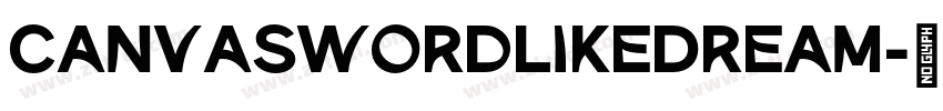 CanvaSwordLikeDream字体转换