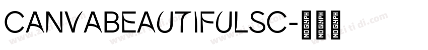 CanvaBeautifulSC字体转换