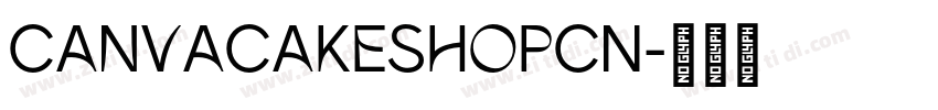 CanvaCakeShopCN字体转换