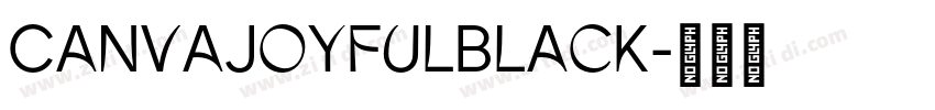 CanvaJoyfulBlack字体转换