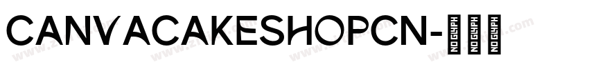 CanvaCakeShopCN字体转换