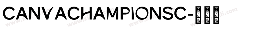 CanvaChampionSC字体转换