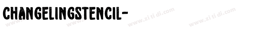 ChangelingStencil字体转换