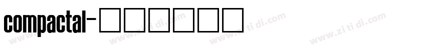 compactal字体转换