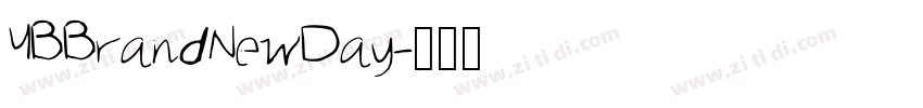 YBBrandNewDay字体转换