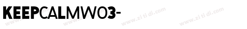 KeepCalmW03字体转换