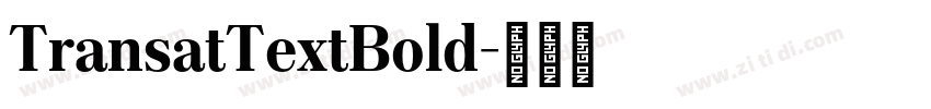 TransatTextBold字体转换