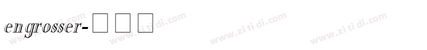 engrosser字体转换