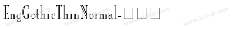 EngGothicThinNormal字体转换