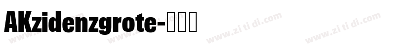 AKzidenzgrote字体转换